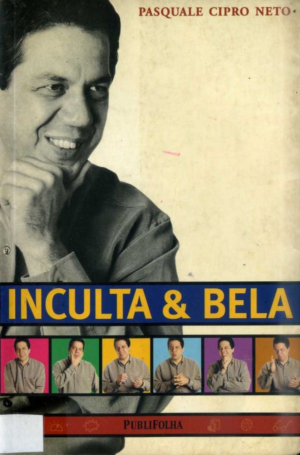 Inculta e bela